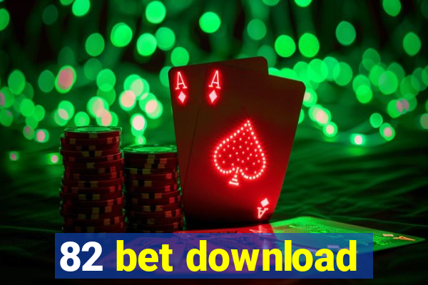 82 bet download